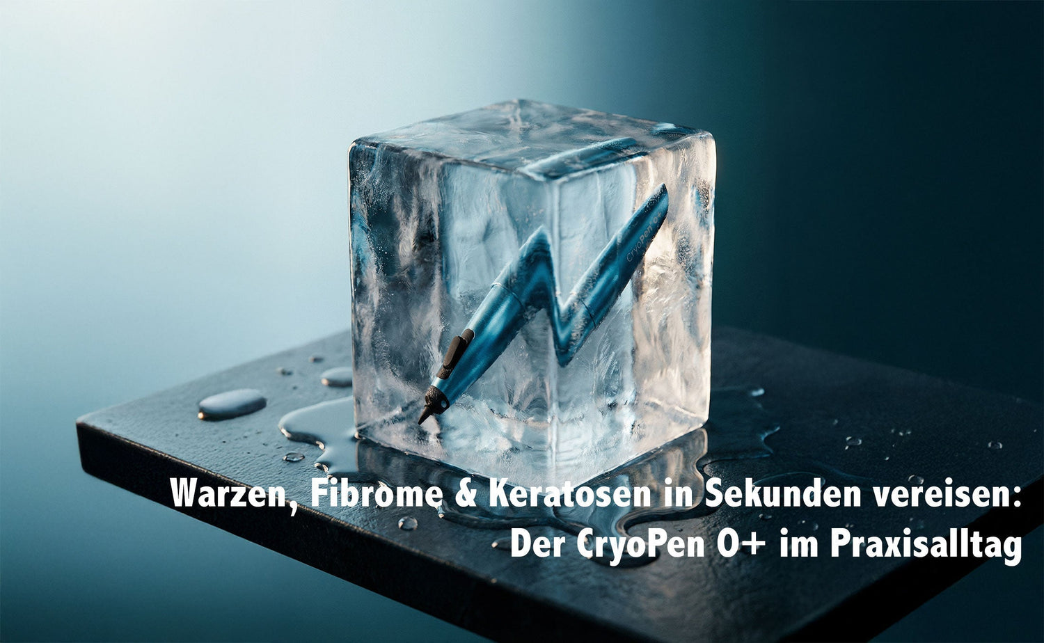 Warzen, Fibrome & Keratosen in Sekunden vereisen: Der CryoPen O+ im Praxisalltag