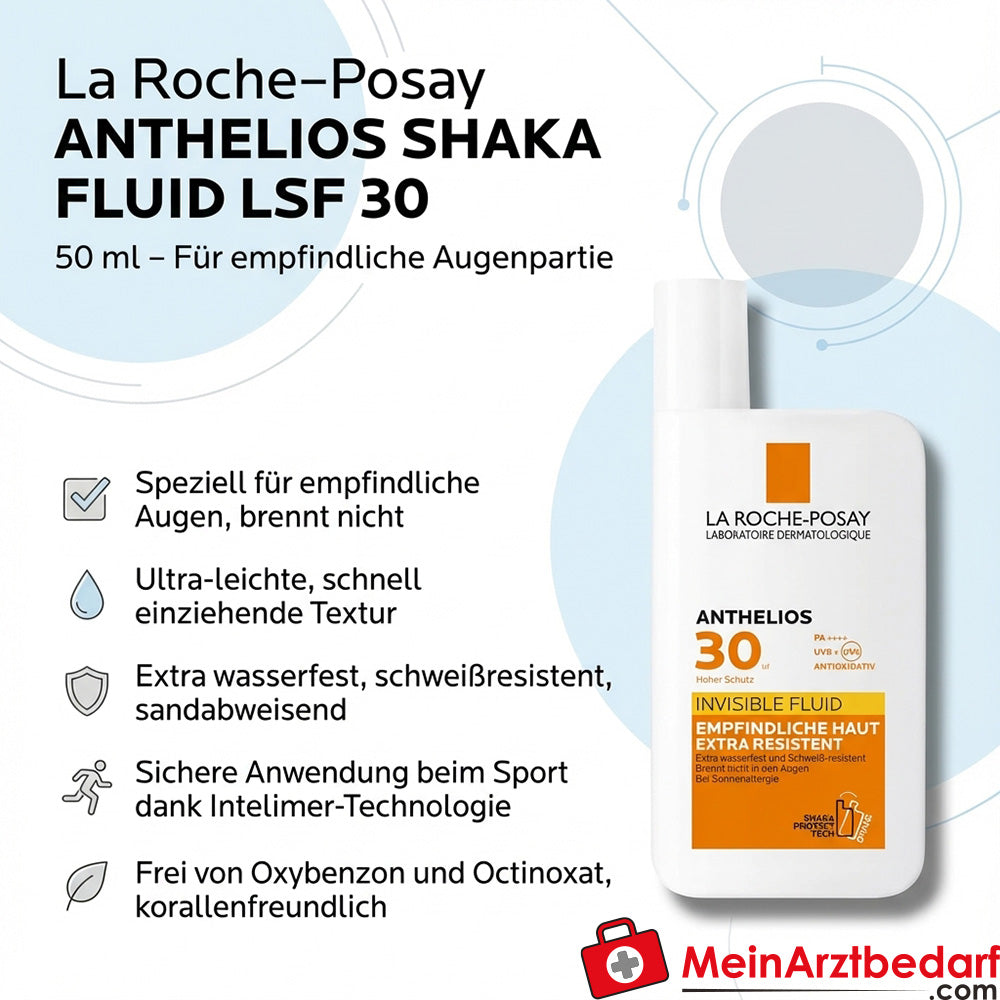 La Roche-Posay Anthelios Shaka Fluid LSF 30 Sonnenfluid 50 ml