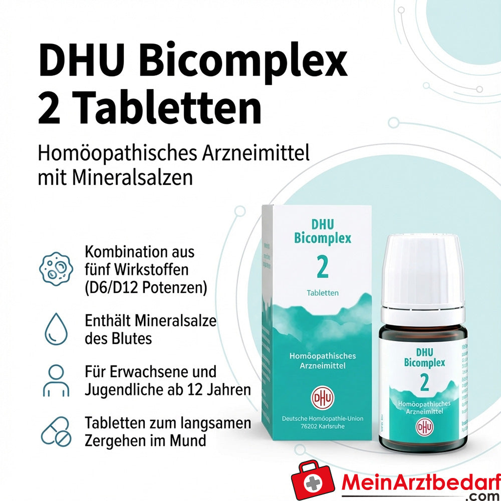DHU Bicomplex 2 Tabletten – Calcium phosphoricum D6, Ferrum phosphoricum D6, Kalium phosphoricum D6, Natrium chloratum D6, Silicea D12, 150 Stück