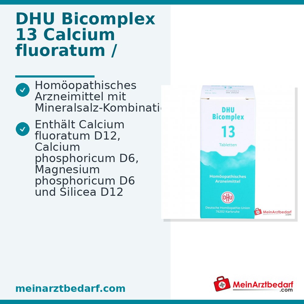 DHU Bicomplex 13 médicament homéopathique avec Calcium fluoratum D12 comprimés
