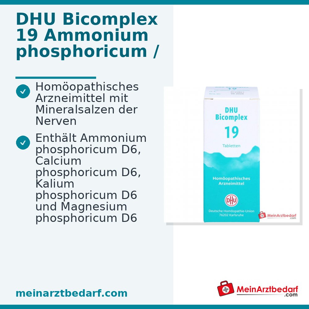 DHU Bicomplexe 19 Ammonium phosphoricum D6, Calcium phosphoricum D6, Kalium phosphoricum, Magnesium phosphoricum D6 Comprimés 150 pièces