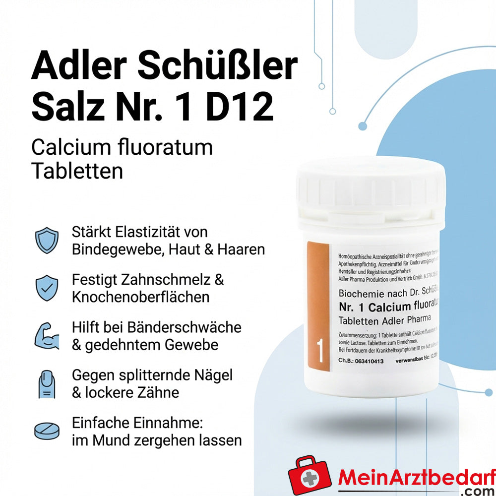 Adler Schüßler Salz Nr. 1 D12 Tabletten Calcium fluoratum
