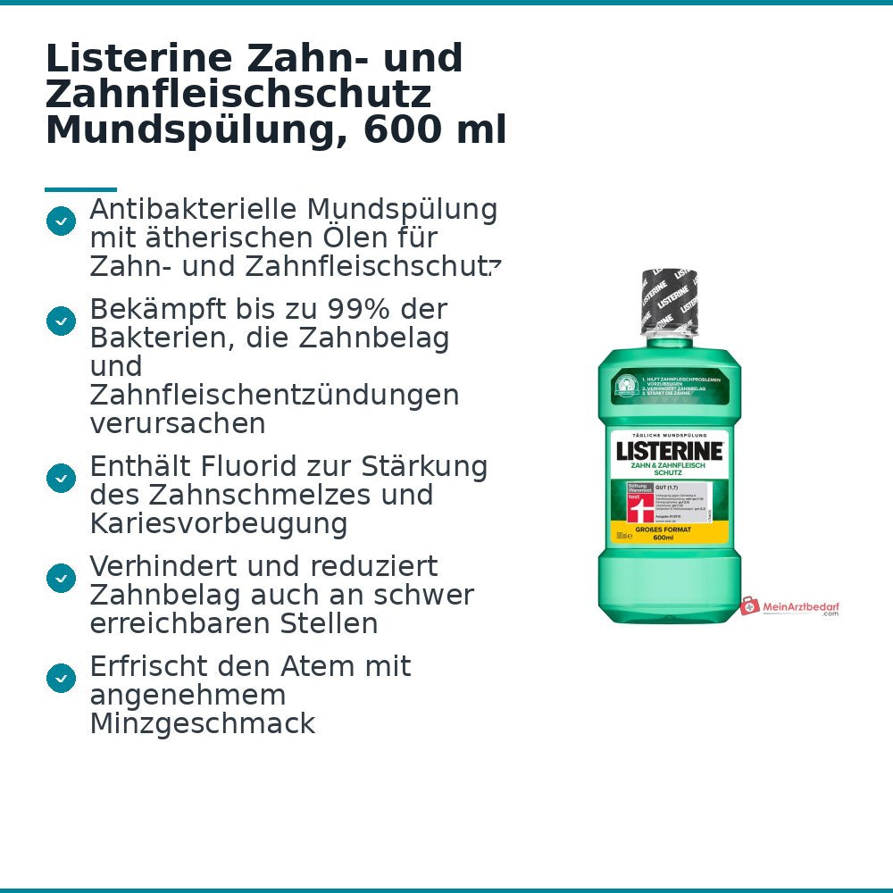 Listerine Zahn- und Zahnfleisch-Schutz Eucalyptol / Thymol / Menthol / Methylsalicylat Mundspülung, 600 ml.
