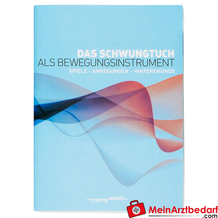 Livre "Das Schwungtuch als Bewegungsinstrument", 50 pages
