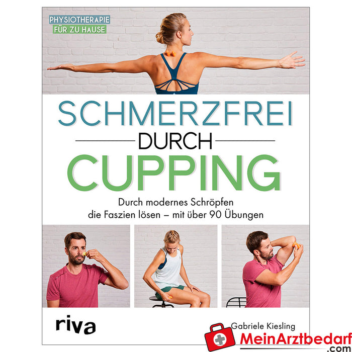 Book "Pain-free through cupping" 176 pages