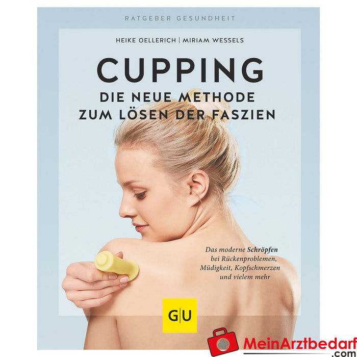 Book "Cupping - The new method for loosening fascia" 128 pages