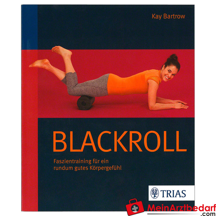 Livro "BLACKROLL fascia training for an all-round good body feeling", 136 páginas