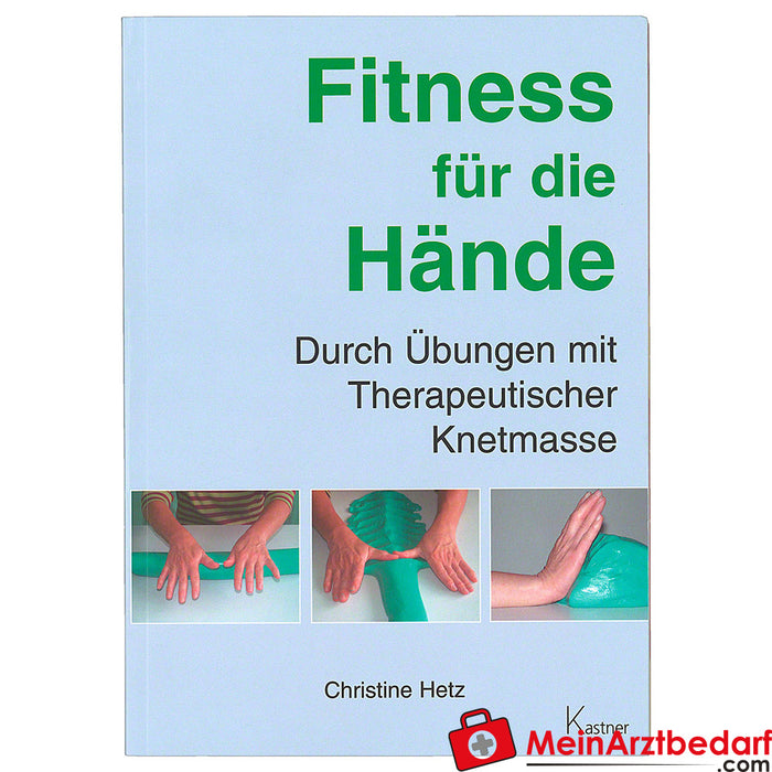Book "Fitness for the hands" - Exercises with therapeutic modeling clay, 80 pages