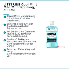 LISTERINE Cool Mint Mild Eucalyptol / Menthol / Thymol / Methyl Salicylat Mundspülung, 500 ml.
